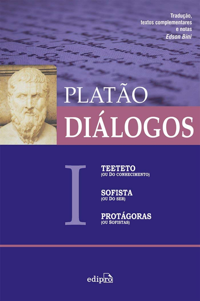 Sócrates: vida, ideias, método e o que ler para conhecer o filósofo que nunca escreveu um livro Platão Diálogos I